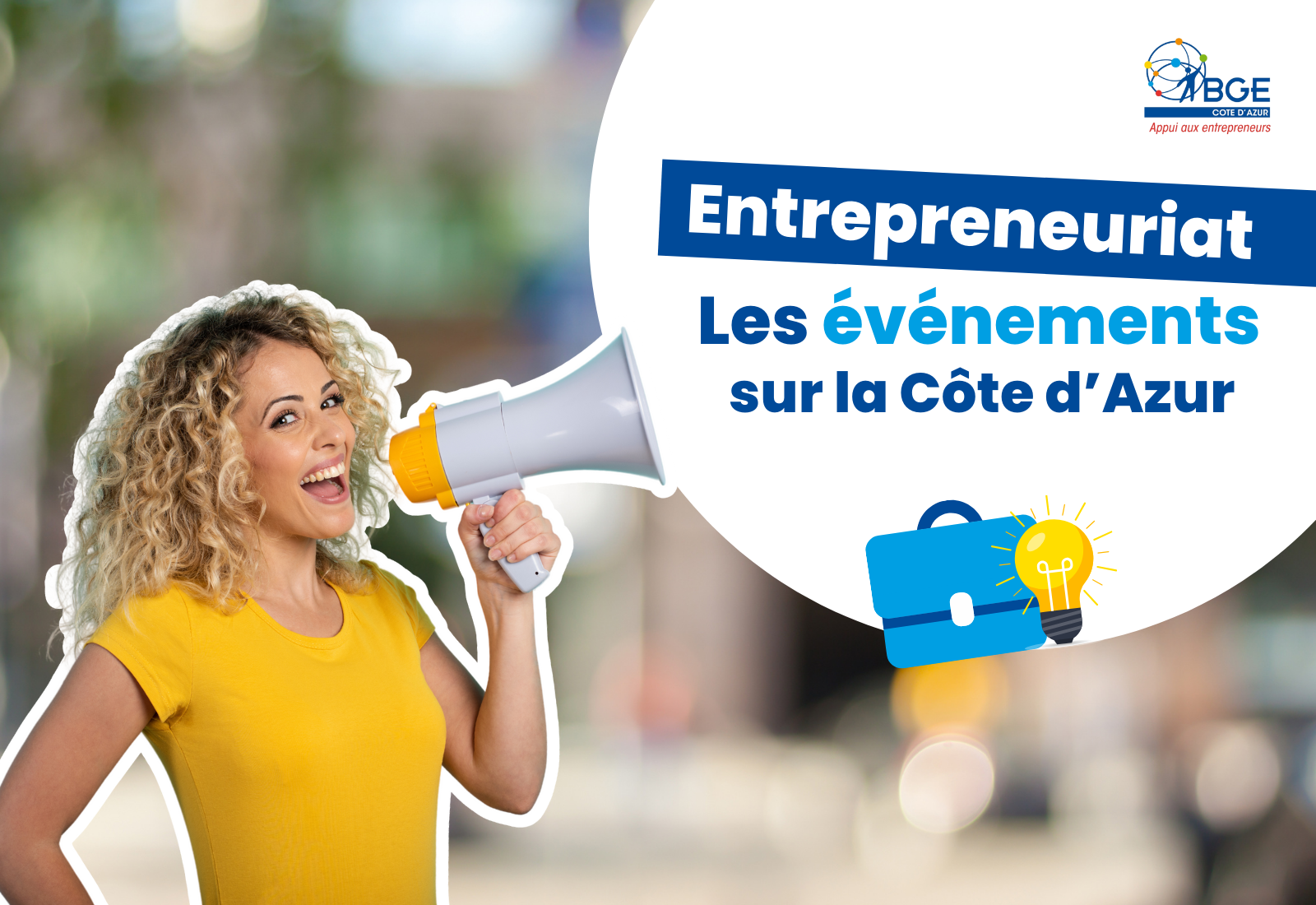 Evénements pour les entrepreneurs sur la Côte d'Azur 