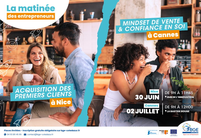 Matinée des entrepreneurs à Nice et Cannes - acquisition client - mindset commercial 