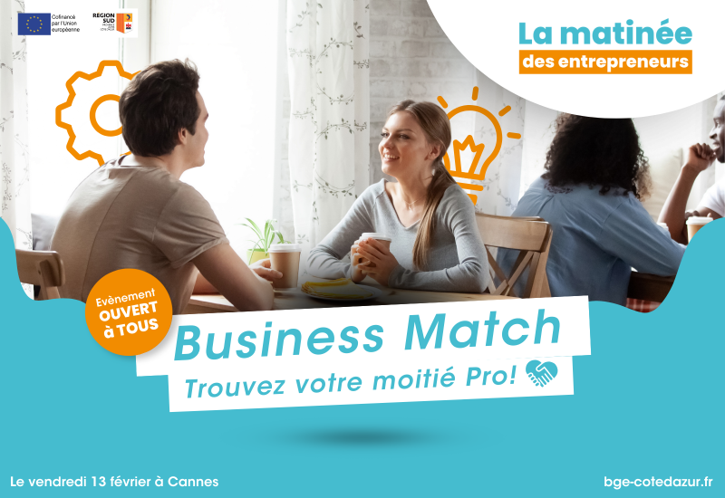 Matinée des entrepreneurs  à Cannes - Business Match - Evénement pour les entrepreneurs de la Côte d'Azur