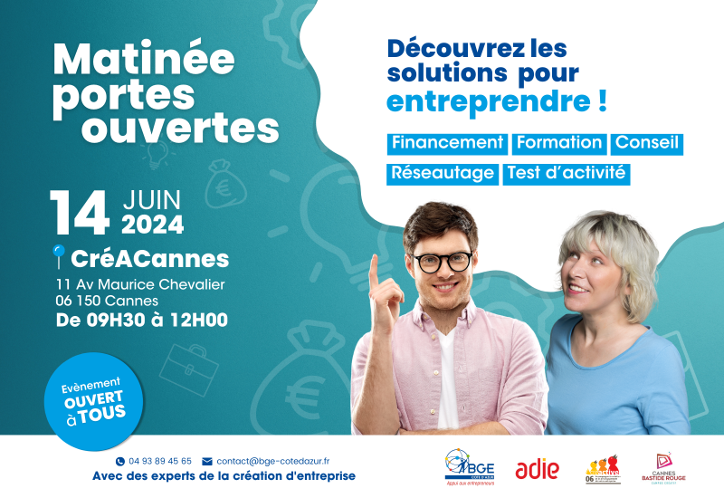 Evénement entrepreneurial : Matinée Portes Ouvertes à Cannes le 14 juin 2024
